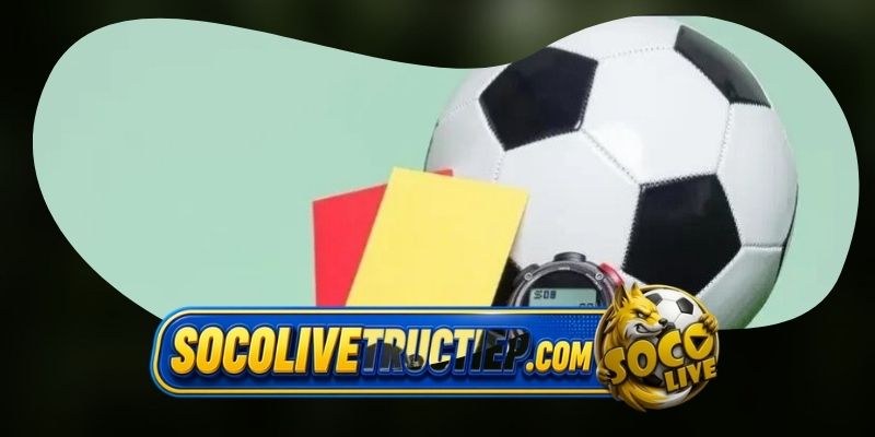 Tại sao Socolivetructiep là lựa chọn ưu tiên của người hâm mộ?